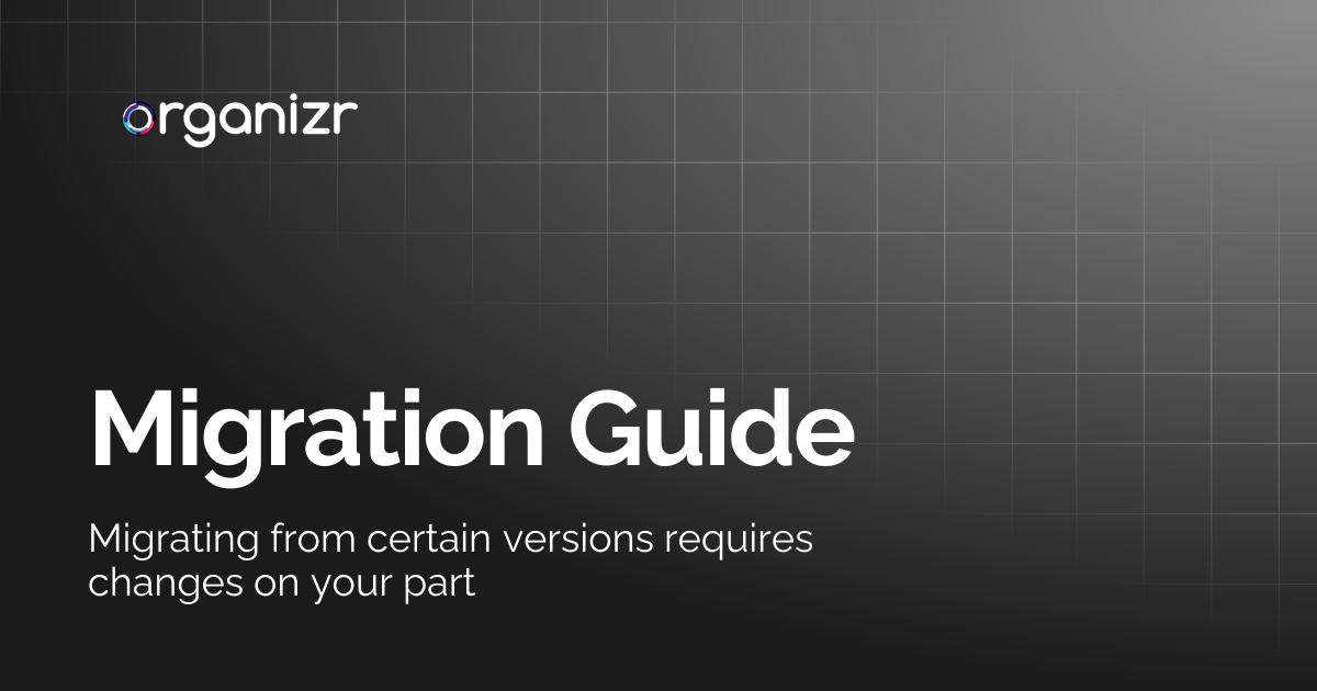 Migration Guide | Organizr